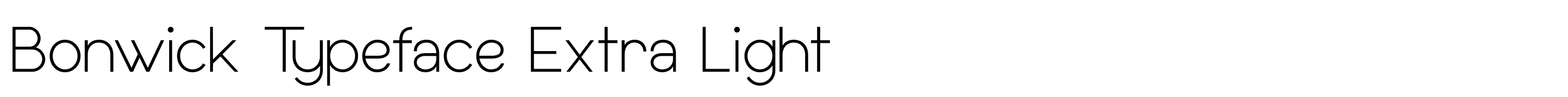 Bonwick Typeface Extra Light